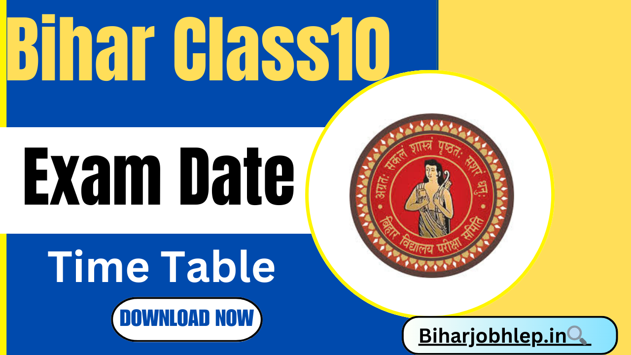 Bihar Class10 Exam Date 2025