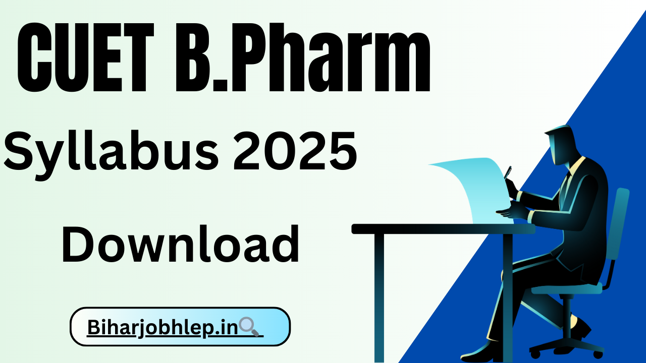 CUET B.Pharm Syllabus 2025